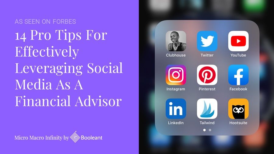 As Seen on Forbes: 14 Pro Tips For Effectively Leveraging Social Media As A Financial Advisor